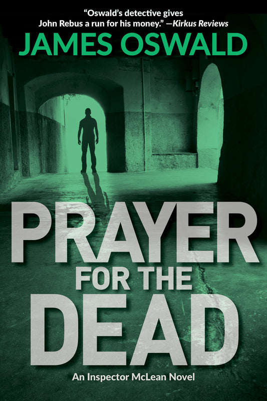 Prayer for the Dead - An Inspector McLean Mystery (An Inspector McLean Mystery)