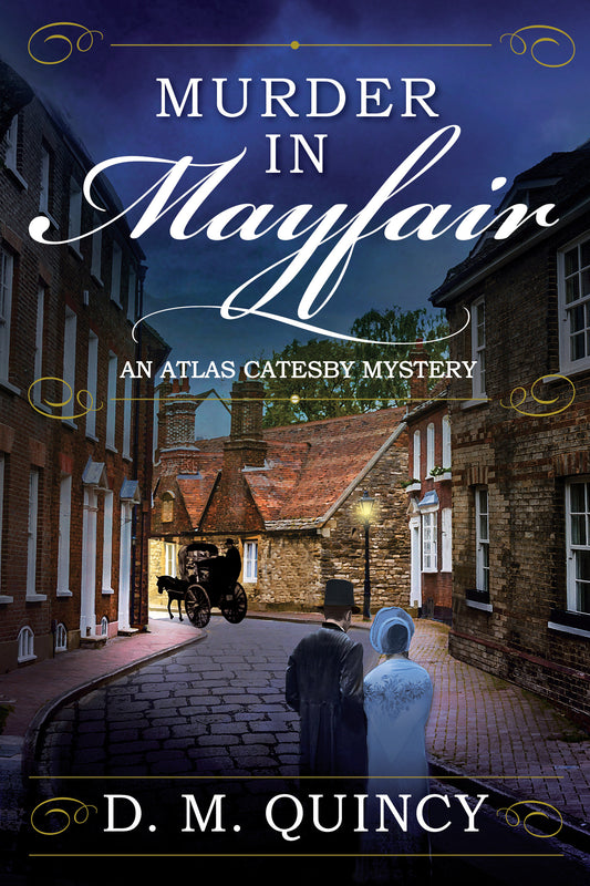 Murder in Mayfair - An Atlas Catesby Mystery (An Atlas Catesby Mystery) (Book:1)