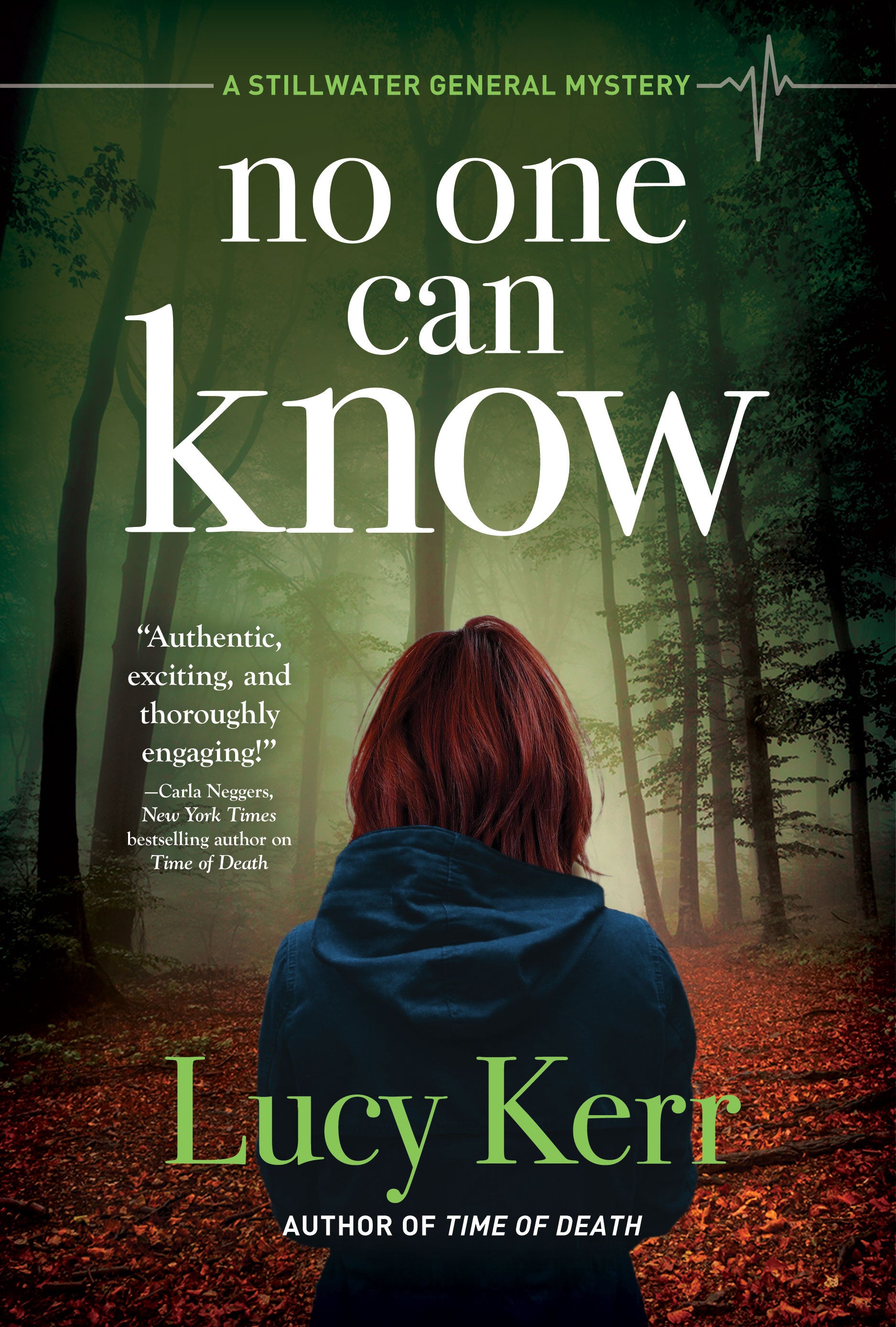 No One Can Know - A Stillwater General Mystery (A Stillwater General Mystery) (Book:2)