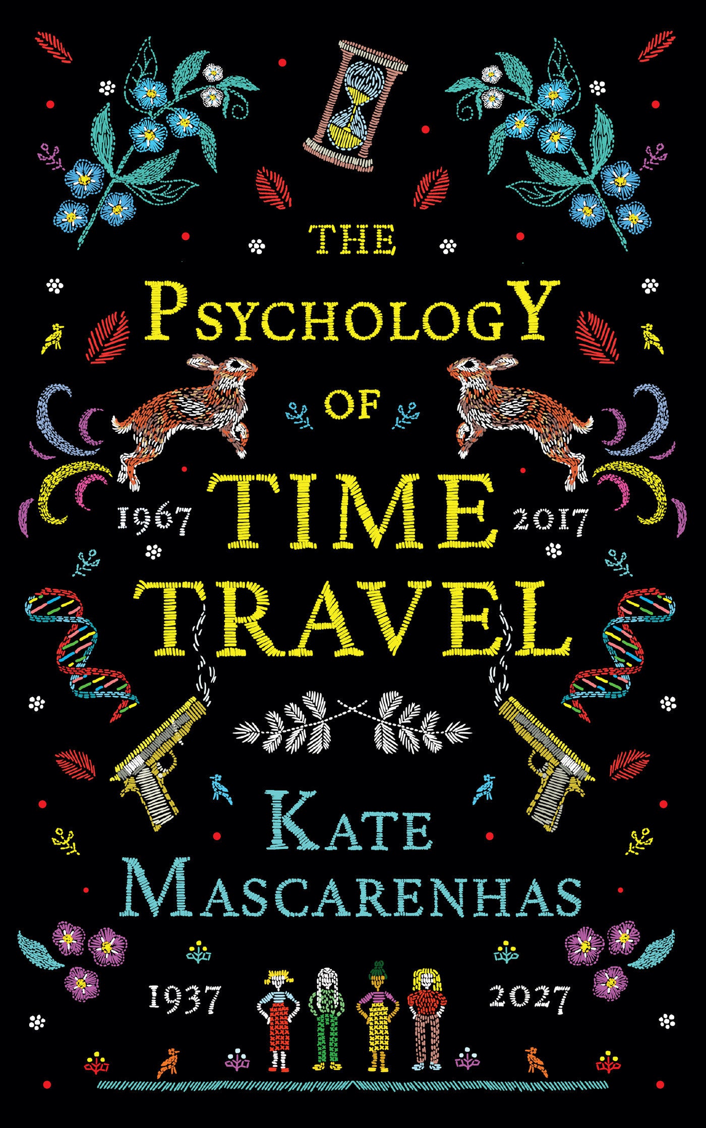 The Psychology of Time Travel - A Novel