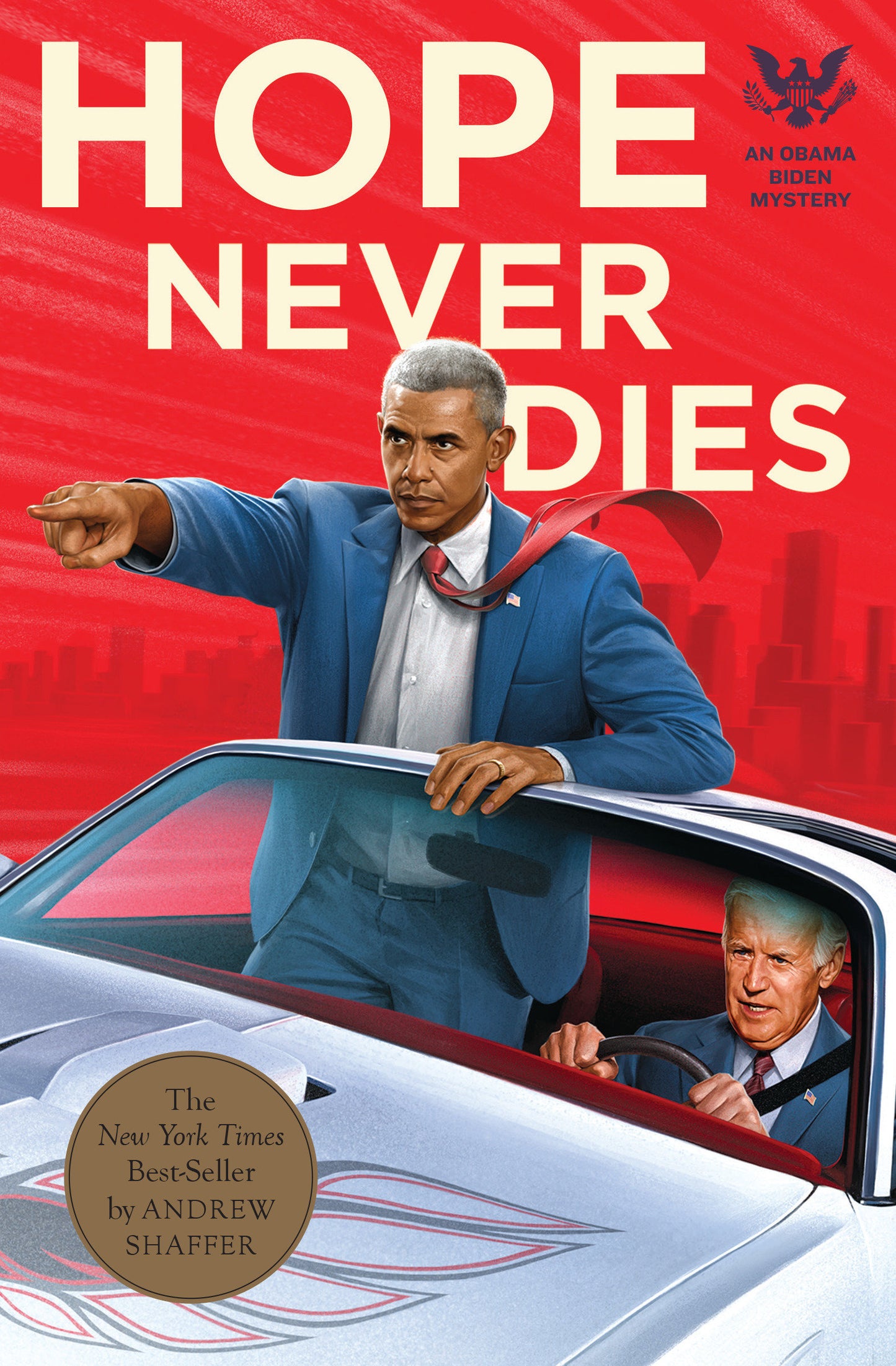 Hope Never Dies - An Obama Biden Mystery (Obama Biden Mysteries) (Book:1)