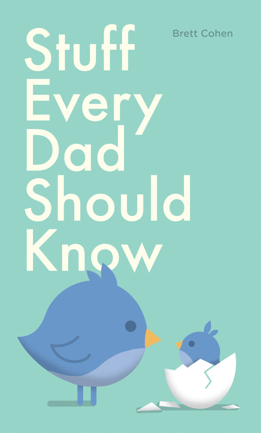 Stuff Every Dad Should Know (Stuff You Should Know) (Book:9)