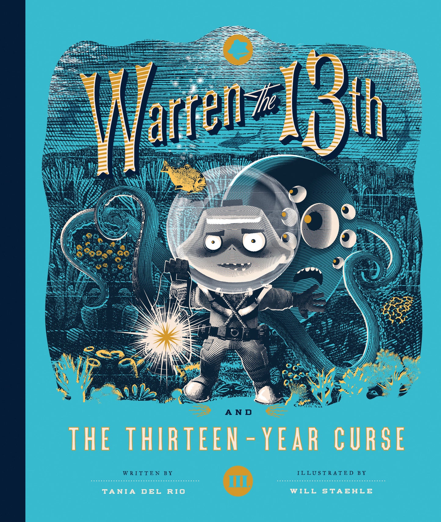 Warren the 13th and the Thirteen-Year Curse - A Novel (Warren the 13th) (Book:3)