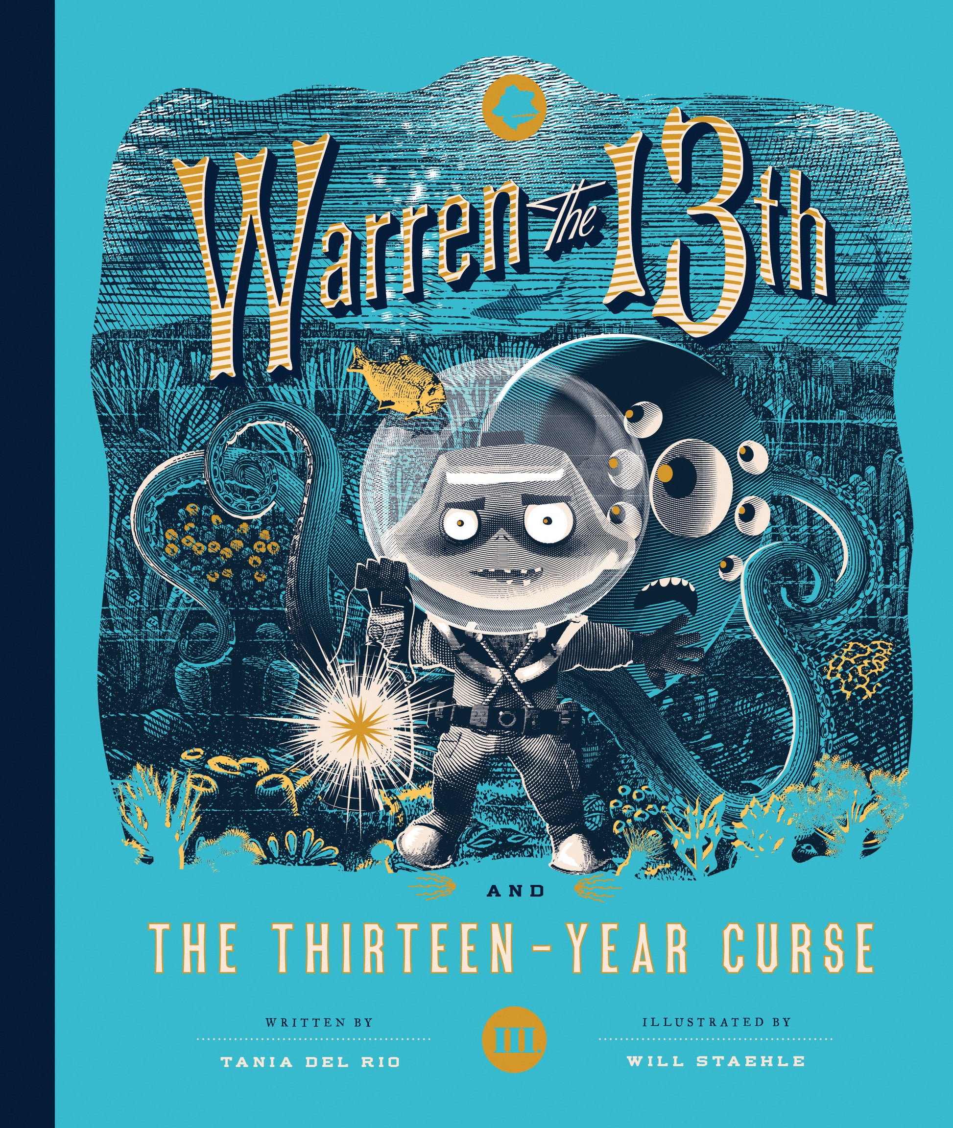 Warren the 13th and the Thirteen-Year Curse - A Novel (Warren the 13th) (Book:3)