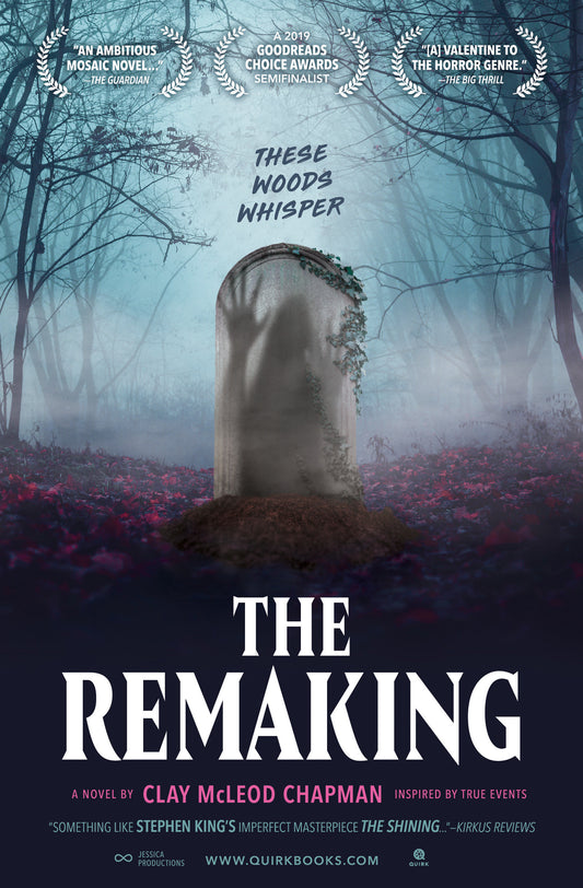 The Remaking - A Novel