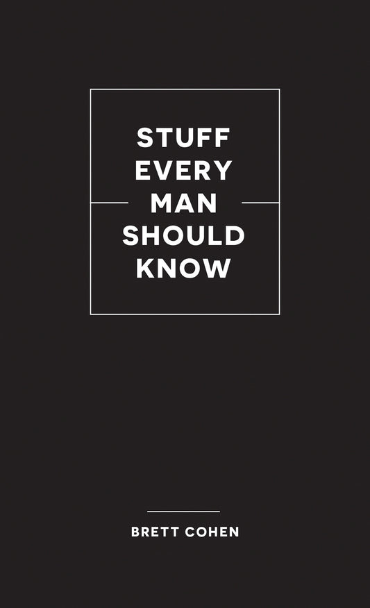 Stuff Every Man Should Know (Stuff You Should Know) (Book:2)