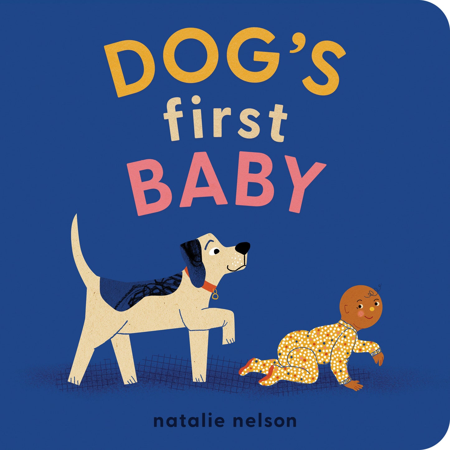 Dog's First Baby - A Board Book (Dog and Cat's First) (Book:1)