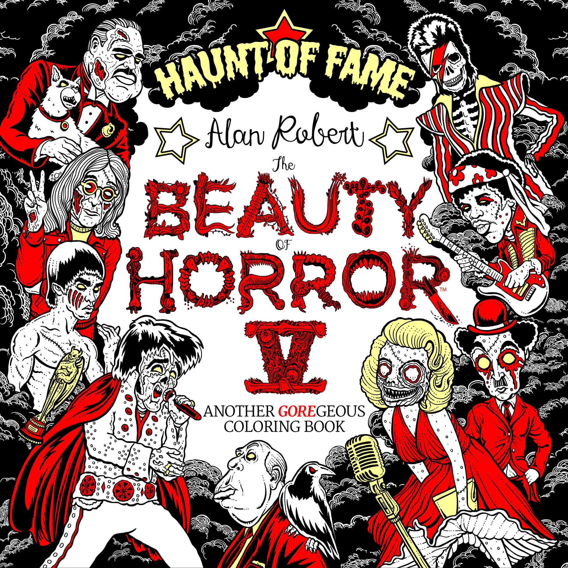 The Beauty of Horror 5: Haunt of Fame Coloring Book (Beauty of Horror) (Book:5)