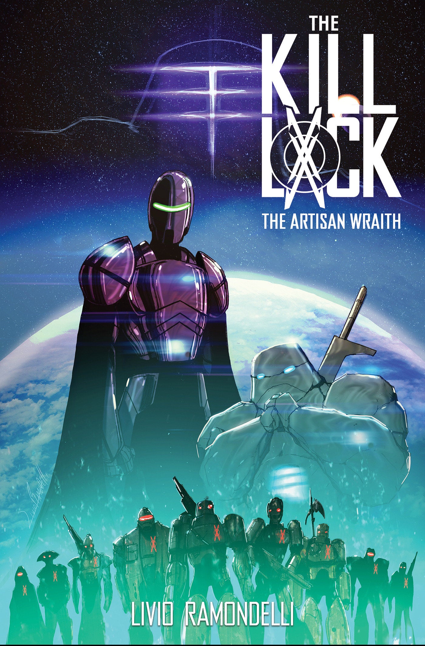The Kill Lock: The Artisan Wraith (The Kill Lock) (Book:2)