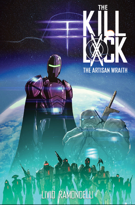 The Kill Lock: The Artisan Wraith (The Kill Lock) (Book:2)