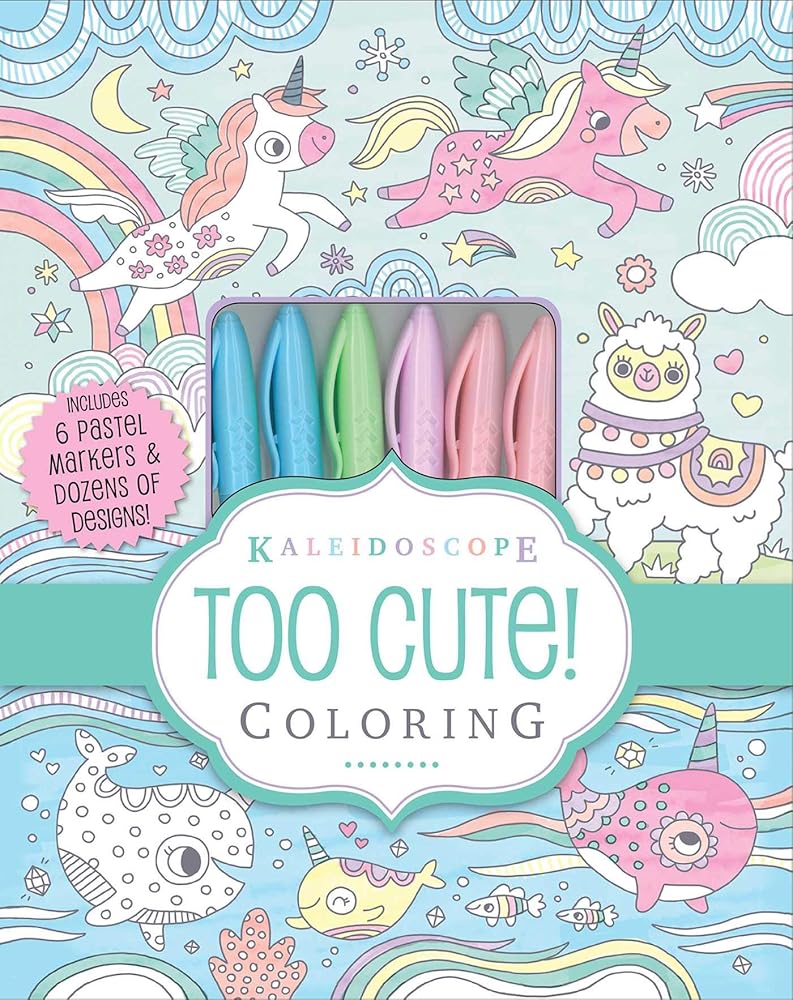 Kaleidoscope: Too Cute! Coloring: Includes 6 Pastel Markers and Dozens of Designs! by Editors of Silver Dolphin Books, Lizzy Doyle