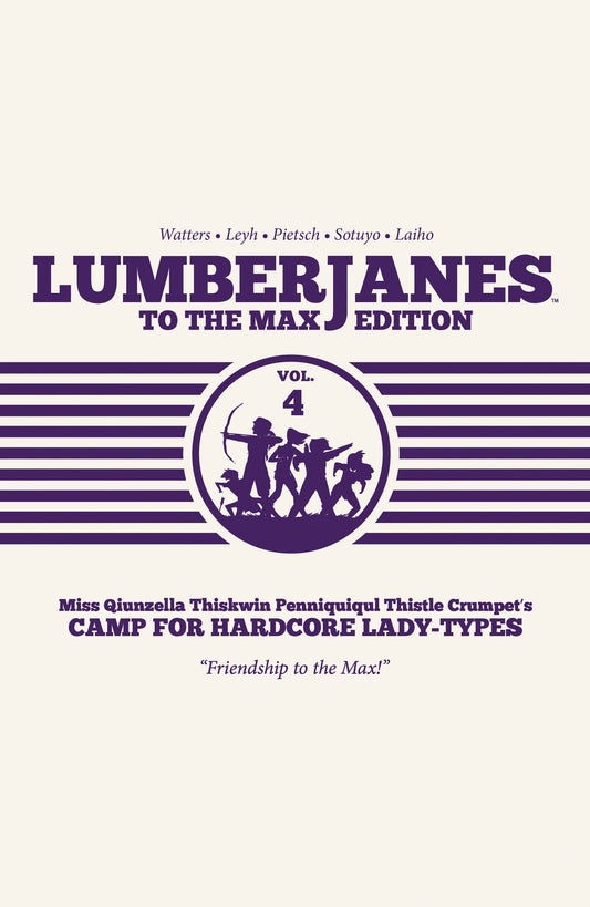 Lumberjanes To The Max Vol. 4 (Lumberjanes) (Book:4)