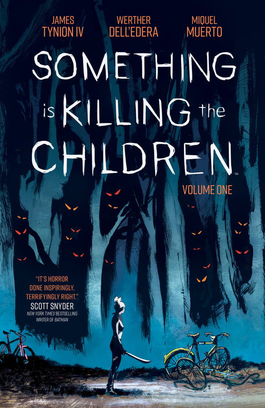 Something is Killing the Children Vol. 1 (Something is Killing the Children) (Book:1)