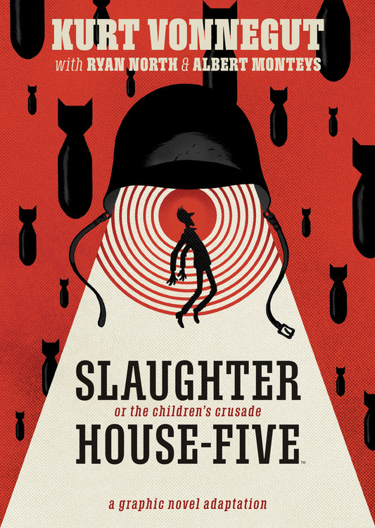 Slaughterhouse-Five: The Graphic Novel (Slaughter-House Five)