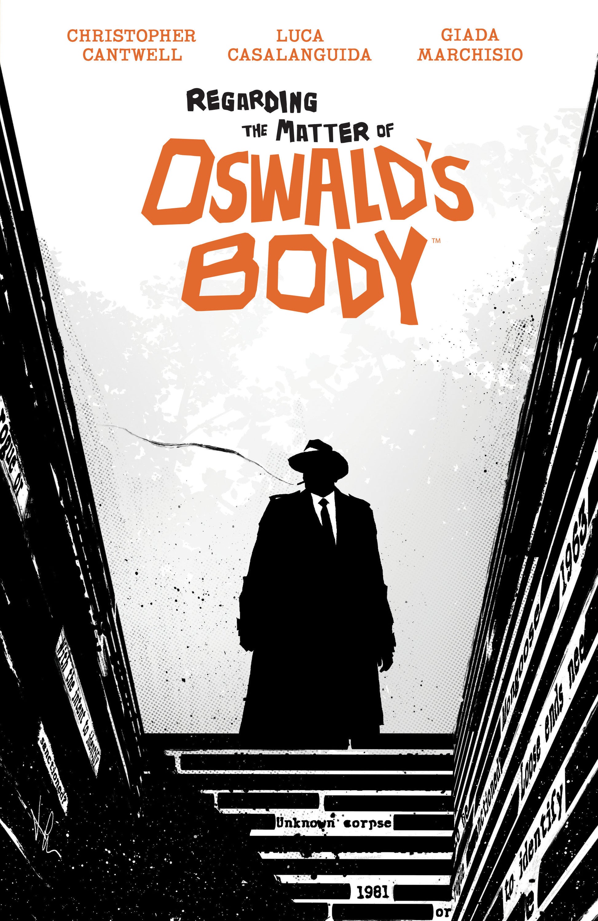 Regarding the Matter of Oswald's Body (Regarding the Matter of Oswald's Body)