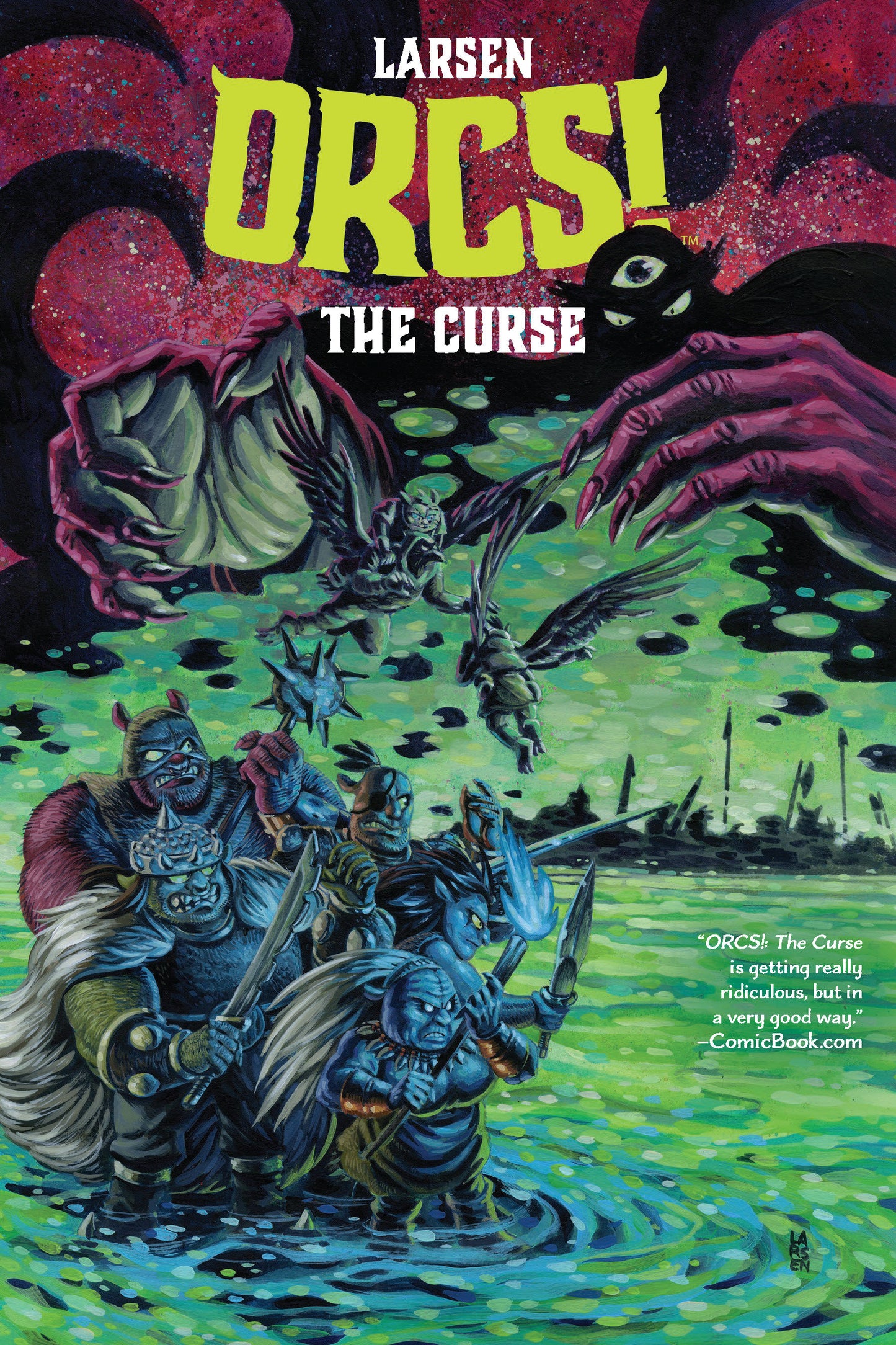 ORCS!: The Curse (ORCS!) (Book:2)