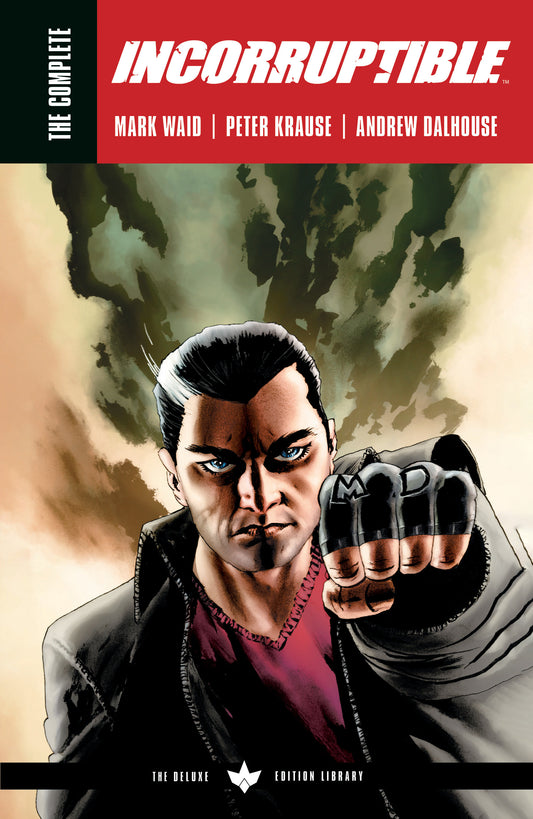 The Complete Incorruptible by Mark Waid (Incorruptible)