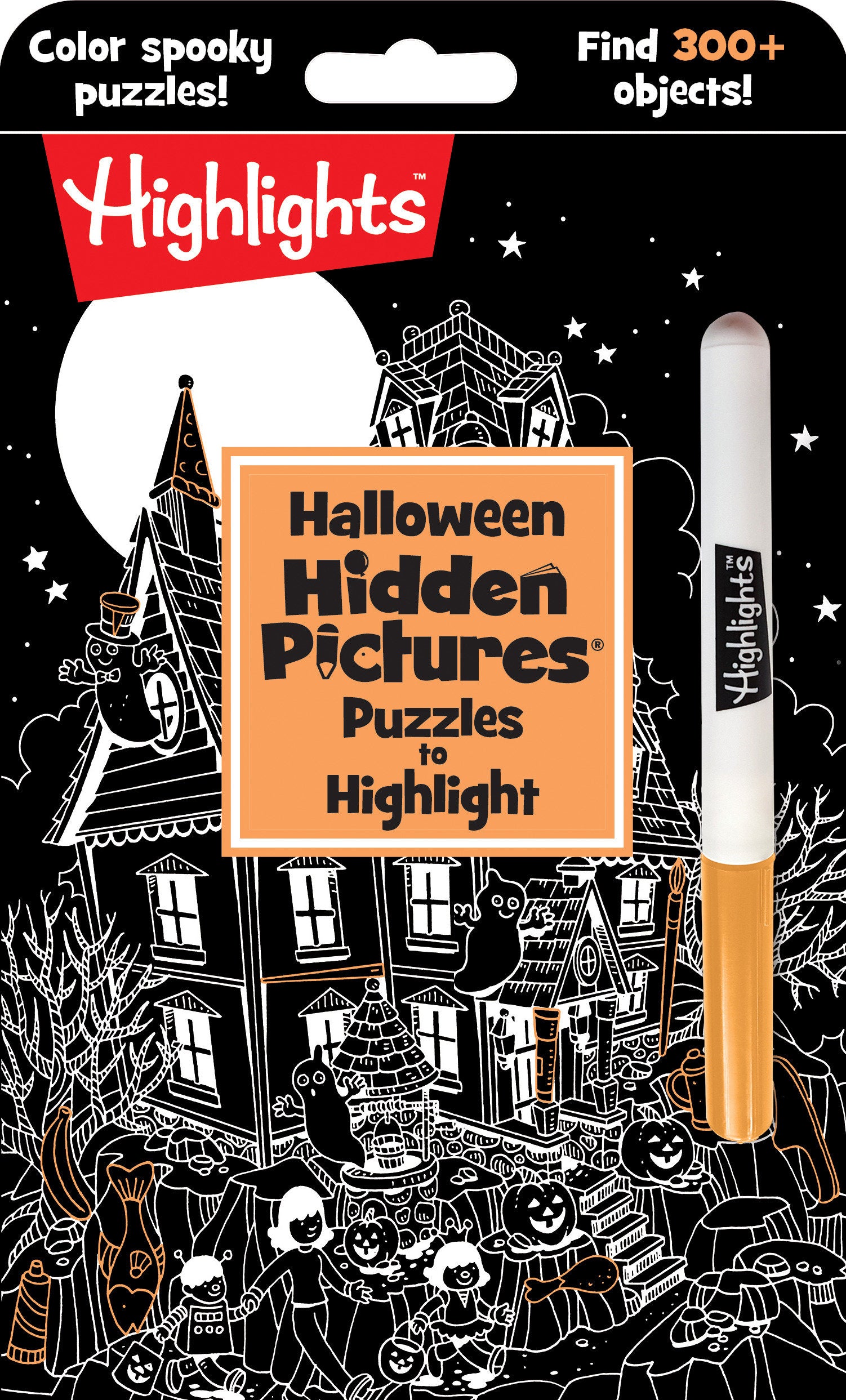 Halloween Hidden Pictures Puzzles to Highlight - Halloween Kids Book with Over 300 Hidden Objects to Seek and Find in Spooky White-on-Black Puzzles with Neon Highlighter (Highlights Hidden Pictures Puzzles to Highlight Activity Books)