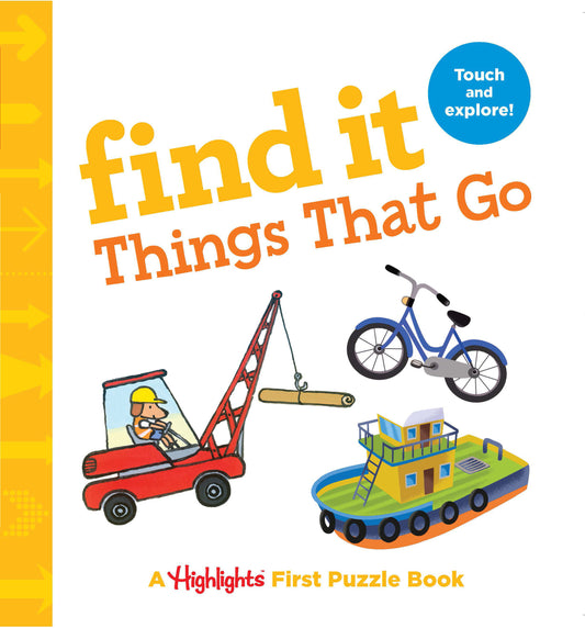 Find It Things That Go - Baby's First Puzzle Book (Highlights Find It Board Books)