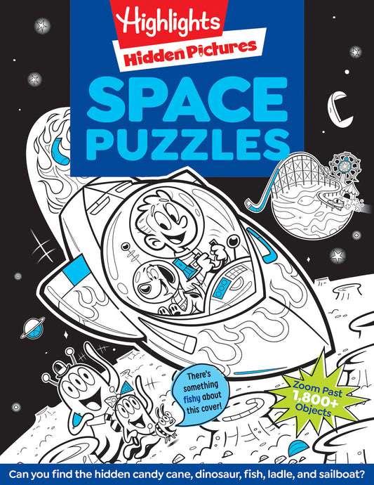 Space Puzzles - Solar System Puzzle Book for Kids 6-12, Fun Space Gift with Activities and Games, Over 100 Puzzles and More Than 1,800 Hidden Objects to Find (Highlights Hidden Pictures)