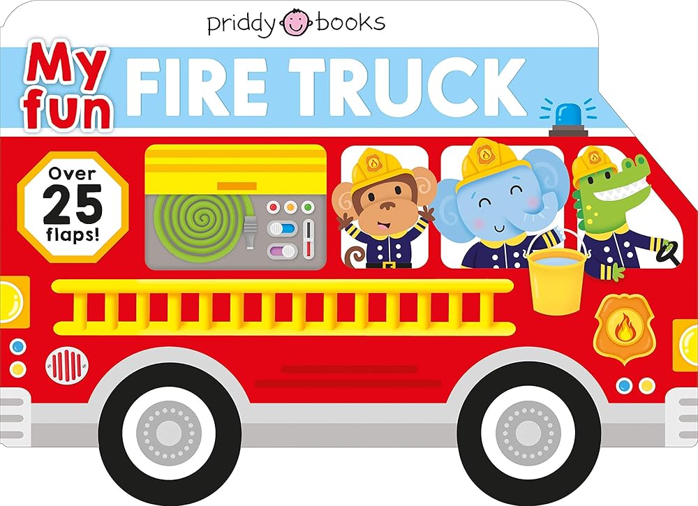 My Fun Flap Book: My Fun Fire Truck (My Fun Flap Books) by Roger Priddy