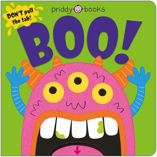 Boo! (Slide & Surprise): Pull the tabs for a spooky surprise! by Roger Priddy