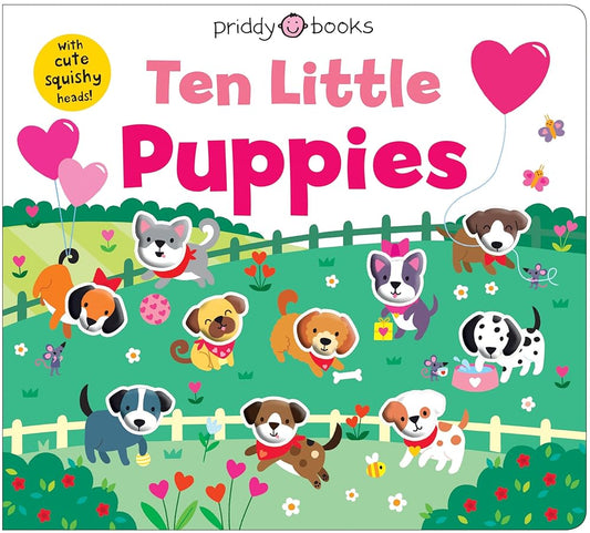 Ten Little Puppies (Little Squishies) by Priddy Books, Natalia Boileau