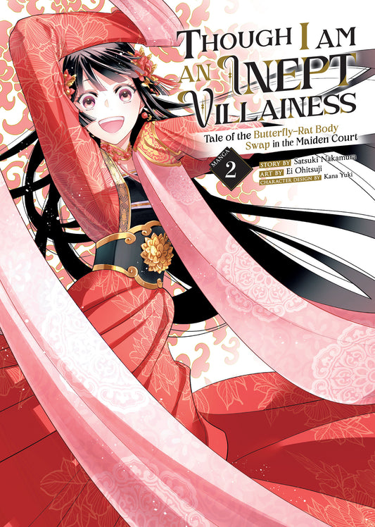 Though I Am an Inept Villainess: Tale of the Butterfly-Rat Body Swap in the Maiden Court (Manga) Vol. 2 (Though I Am an Inept Villainess: Tale of the Butterfly-Rat Body Swap in the Maiden Court (Manga)) (Book:2)