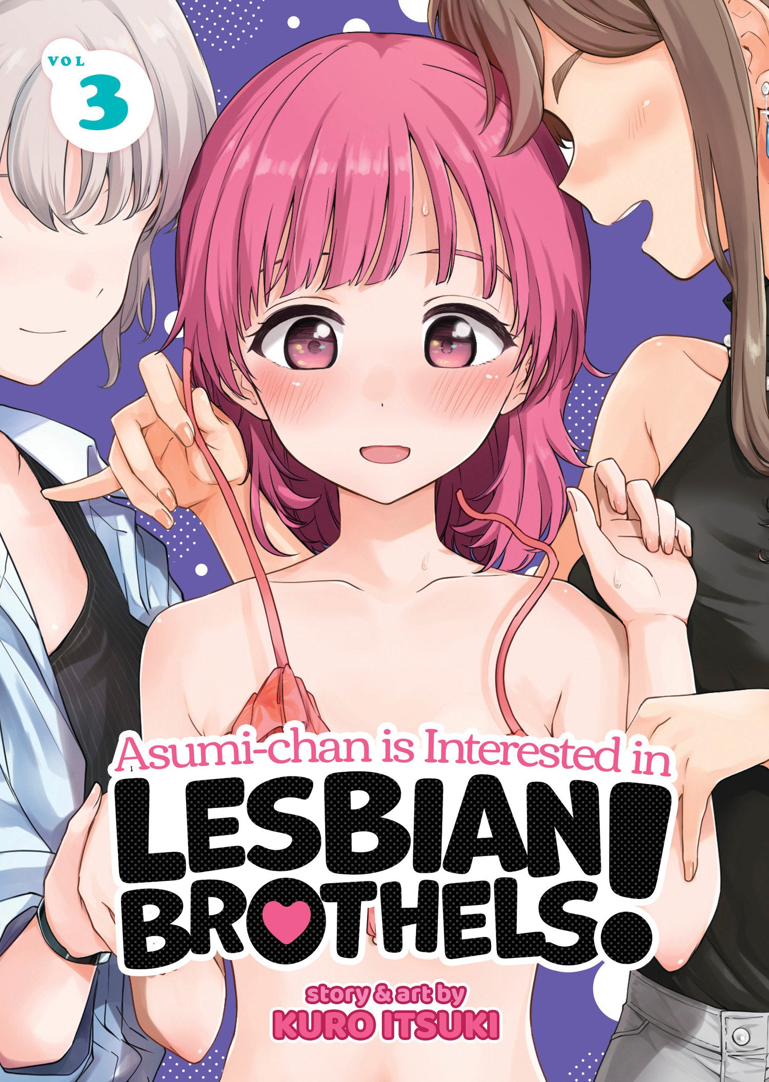 Asumi-chan is Interested in Lesbian Brothels! Vol. 3 (Asumi-chan is Interested in Lesbian Brothels!) (Book:3)