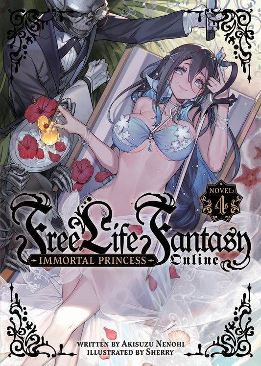 Free Life Fantasy Online: Immortal Princess (Light Novel) Vol. 4 (Free Life Fantasy Online: Immortal Princess (Light Novel)) (Book:4)
