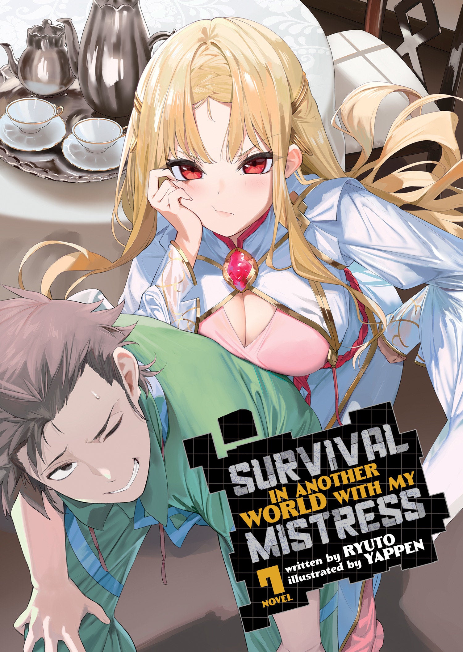 Survival in Another World with My Mistress! (Light Novel) Vol. 7 (Survival in Another World with My Mistress! (Light Novel)) (Book:7)