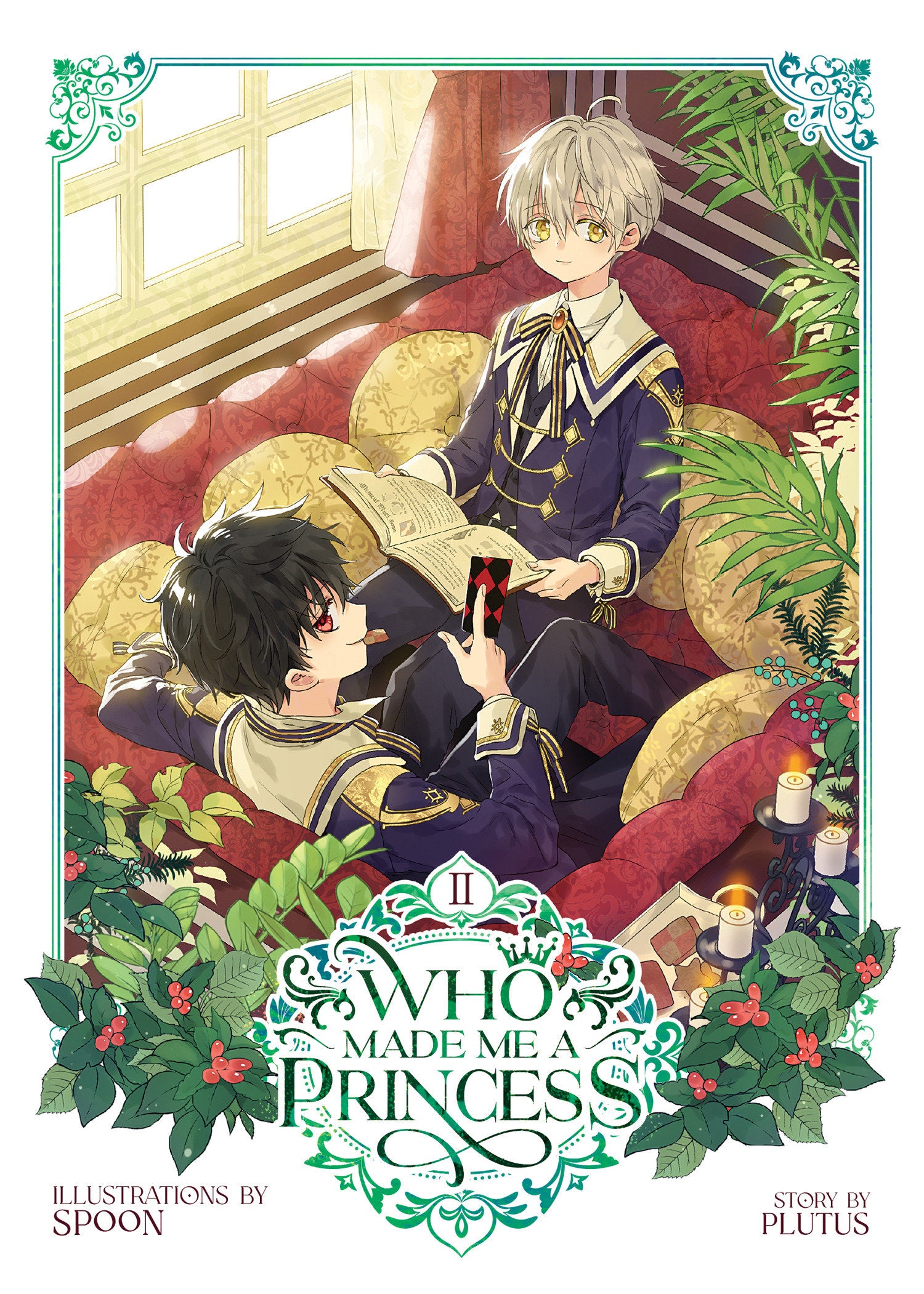 Who Made Me a Princess Vol. 2 (Who Made Me a Princess) (Book:2)