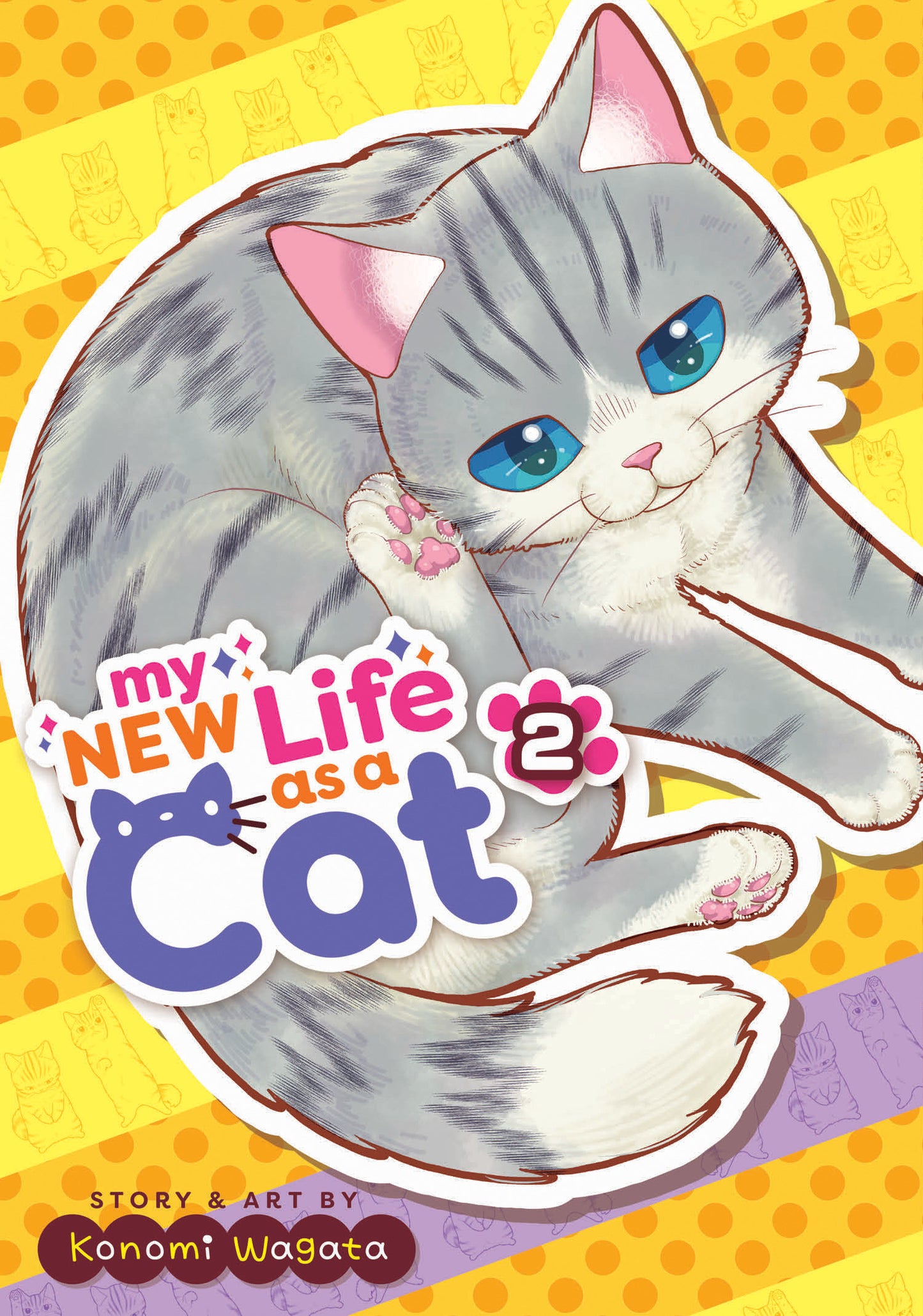 My New Life as a Cat Vol. 2 (My New Life as a Cat) (Book:2)