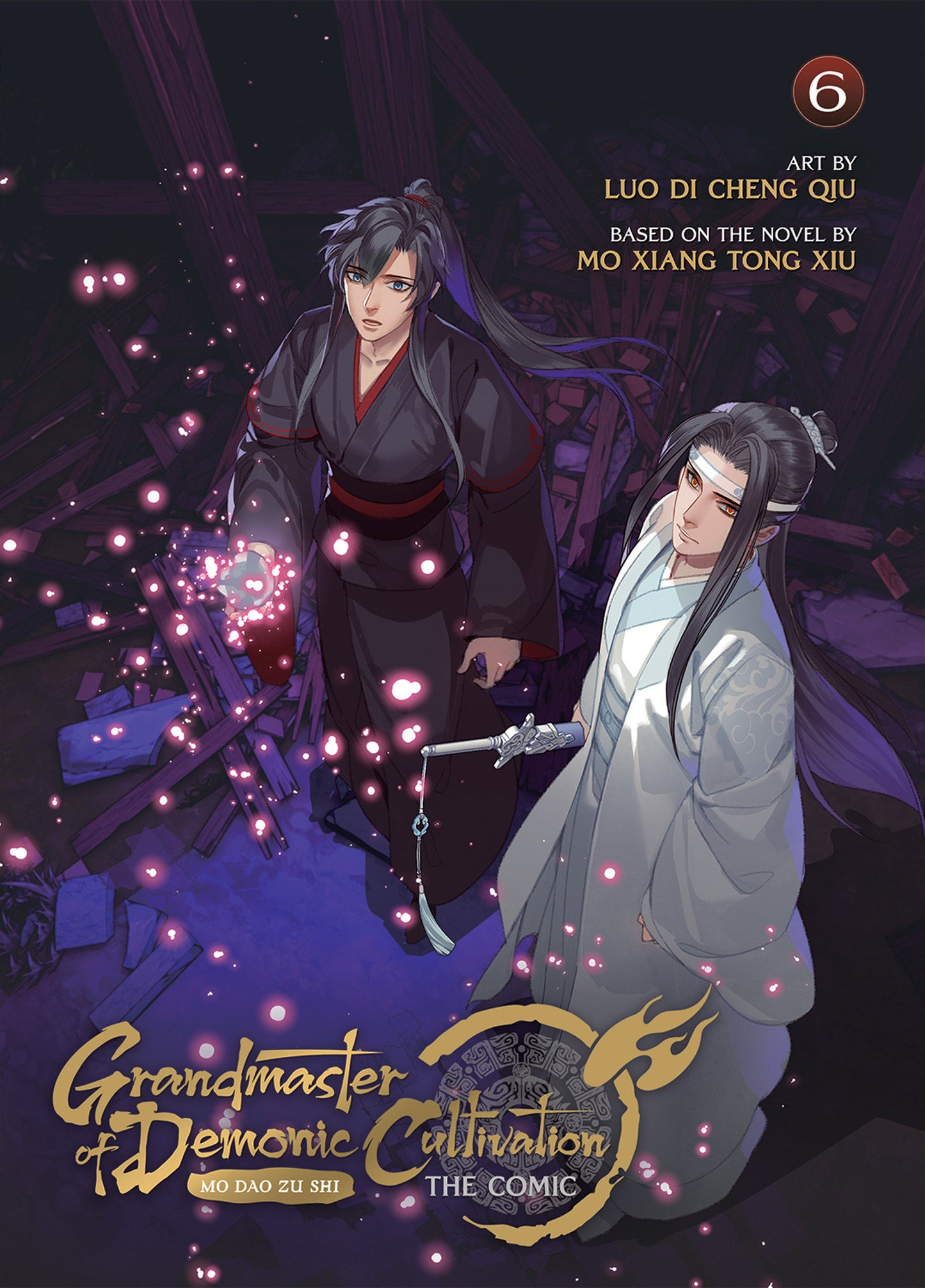 Grandmaster of Demonic Cultivation: Mo Dao Zu Shi (The Comic / Manhua) Vol. 6 (Grandmaster of Demonic Cultivation: Mo Dao Zu Shi (The Comic / Manhua)) (Book:6)