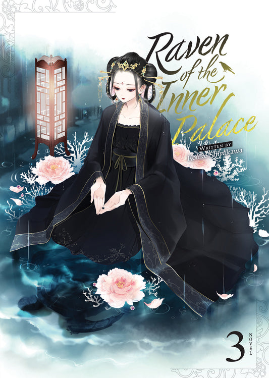 Raven of the Inner Palace (Light Novel) Vol. 3 (Raven of the Inner Palace (Light Novel)) (Book:3)
