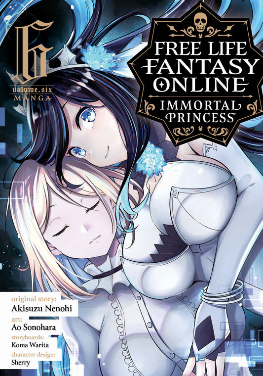 Free Life Fantasy Online: Immortal Princess (Manga) Vol. 6 (Free Life Fantasy Online: Immortal Princess (Manga)) (Book:6)