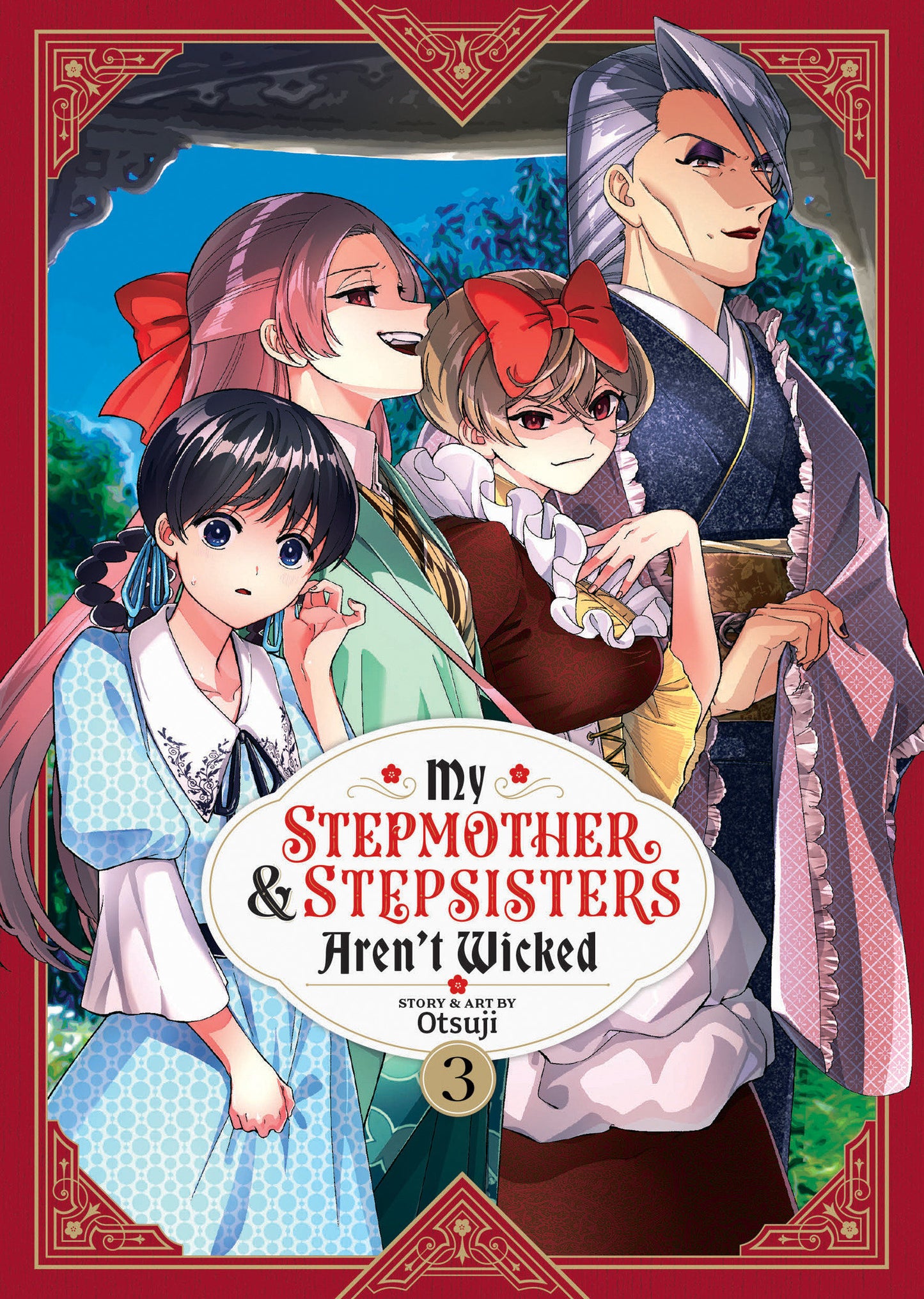 My Stepmother and Stepsisters Aren't Wicked Vol. 3 (My Stepmother & Stepsisters Aren't Wicked) (Book:3)