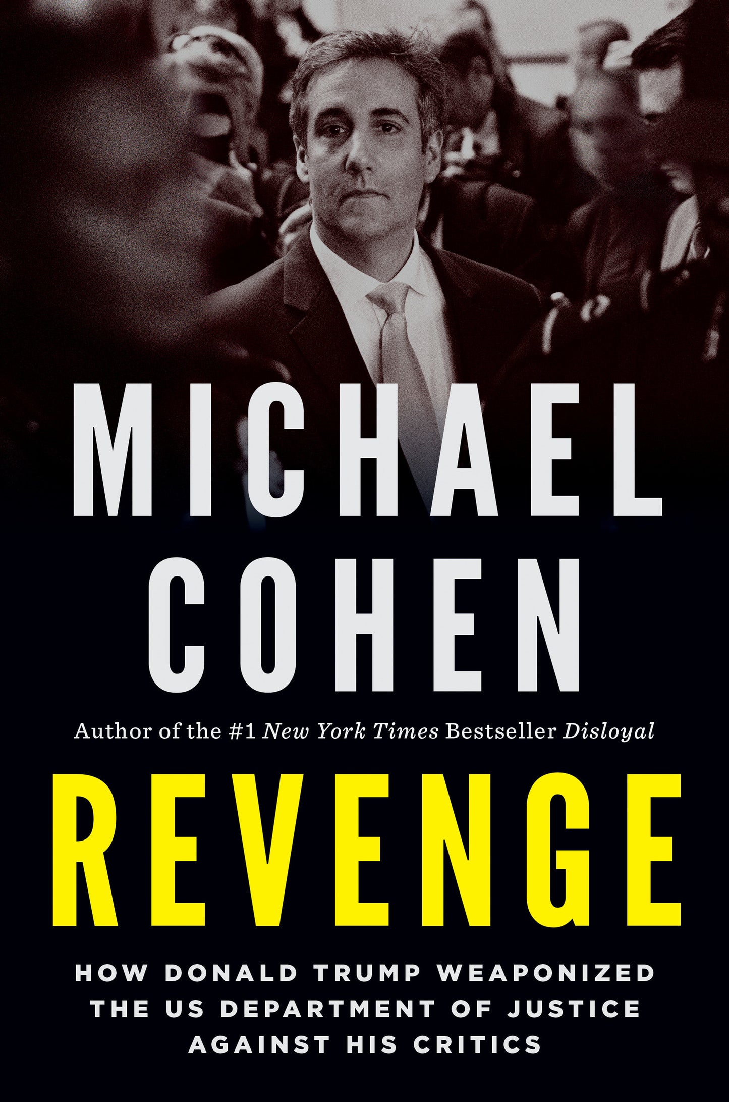 Revenge - How Donald Trump Weaponized the US Department of Justice Against His Critics