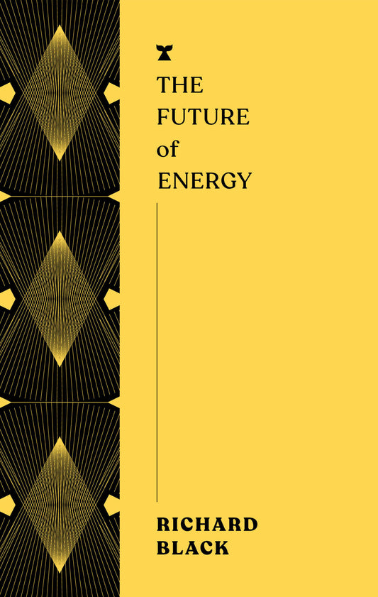 The Future of Energy (The FUTURES Series)