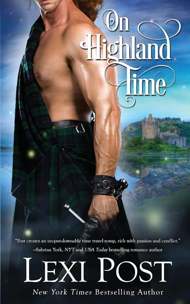 On Highland Time by Lexi Post