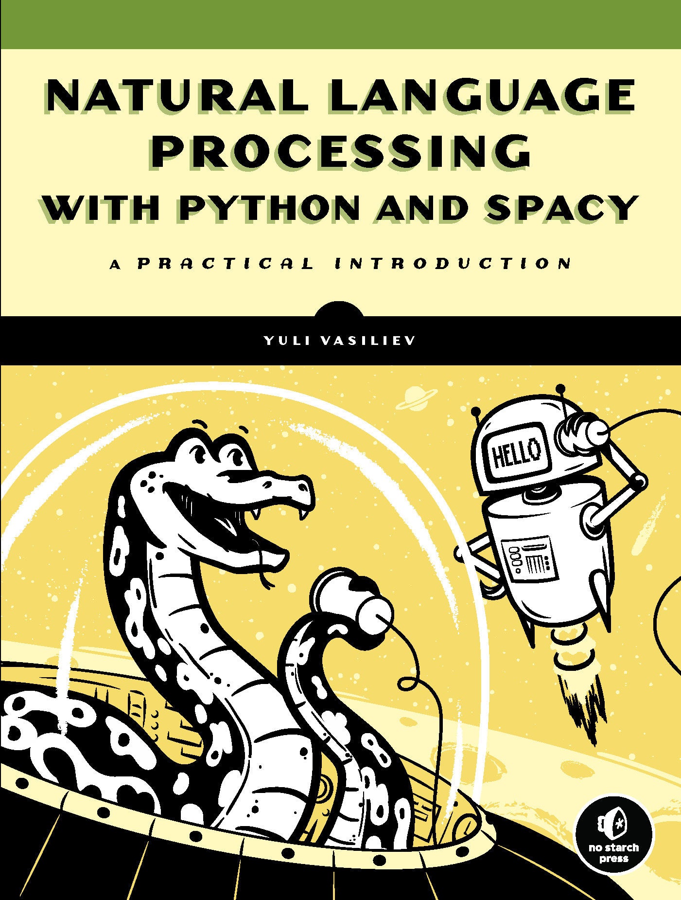 Natural Language Processing with Python and spaCy - A Practical Introd ...