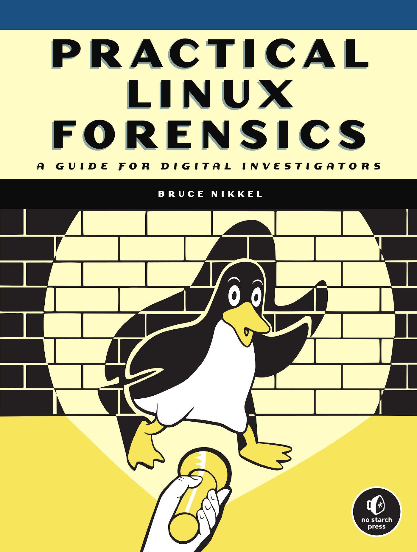 Practical Linux Forensics - A Guide for Digital Investigators