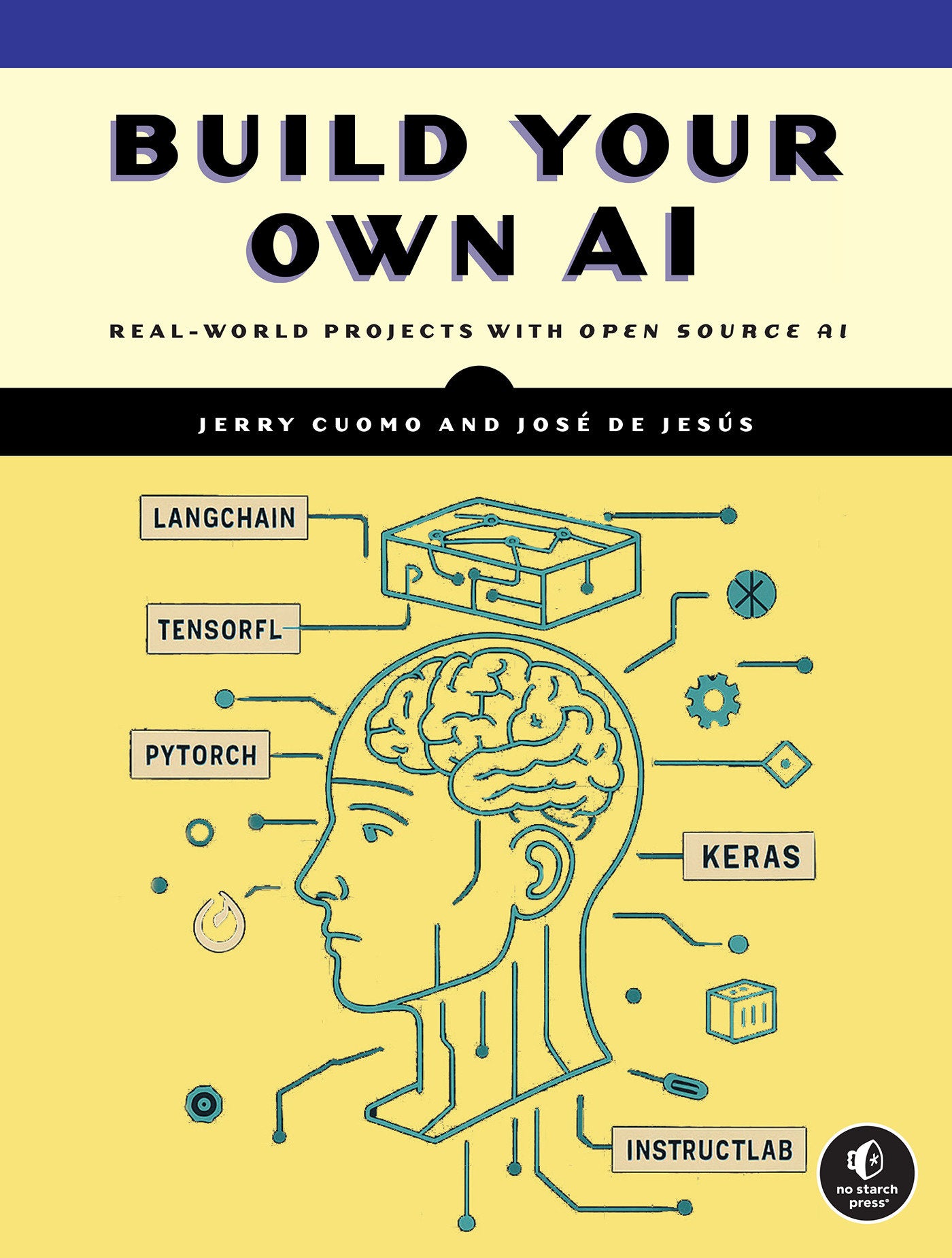 Build Your Own AI - Real World Projects with Open Source AI