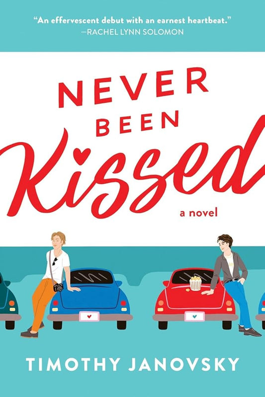 Never Been Kissed (Boy Meets Boy, 1) by Timothy Janovsky
