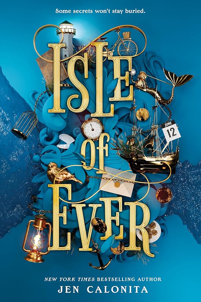 Isle of Ever by Jen Calonita