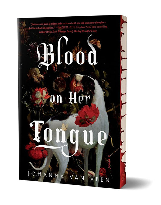 Blood on Her Tongue (Deluxe Edition): A Novel by Johanna van Veen