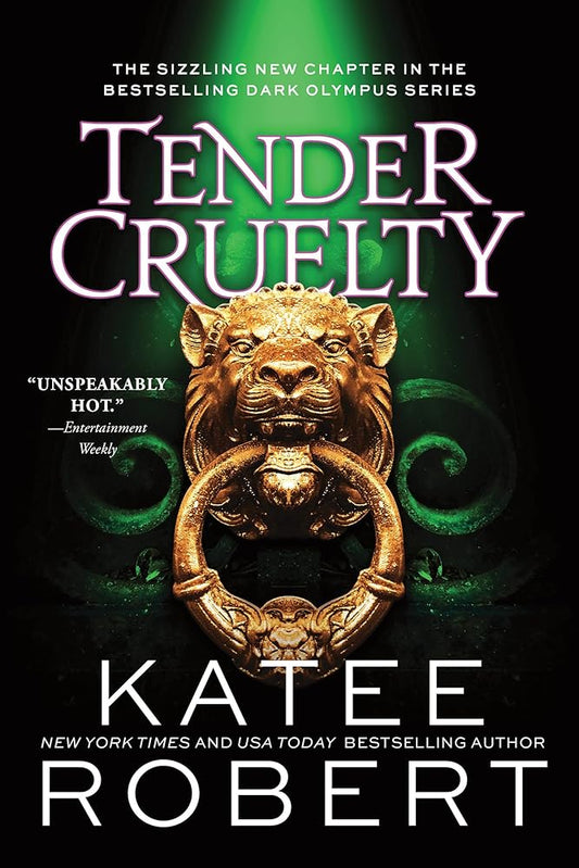 Tender Cruelty (Dark Olympus, 9) by Katee Robert