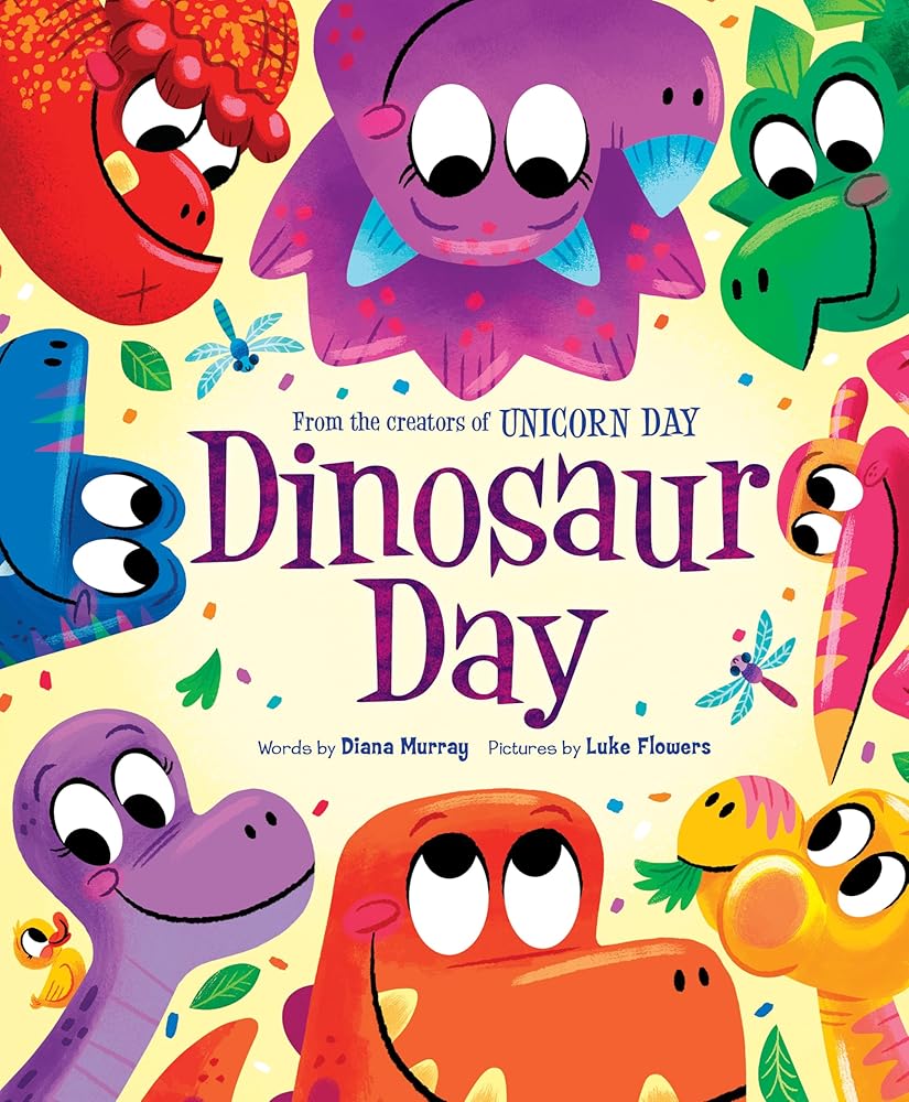 Dinosaur Day by Diana Murray, Luke Flowers