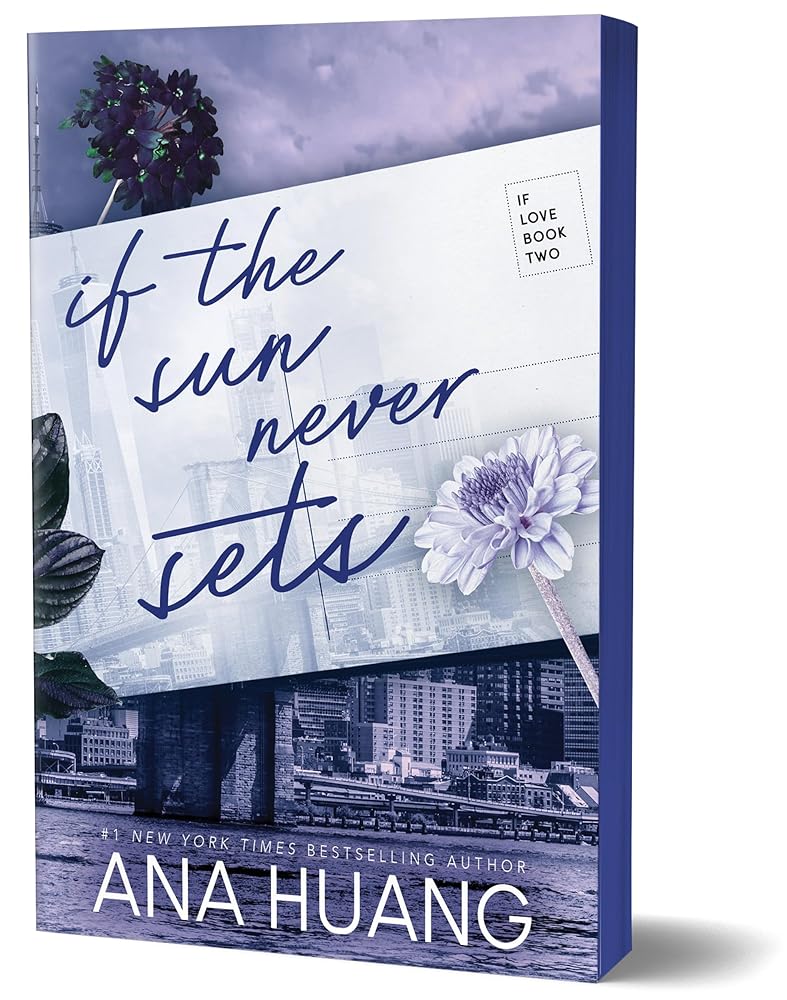 If the Sun Never Sets (If Love, 2) by Ana Huang