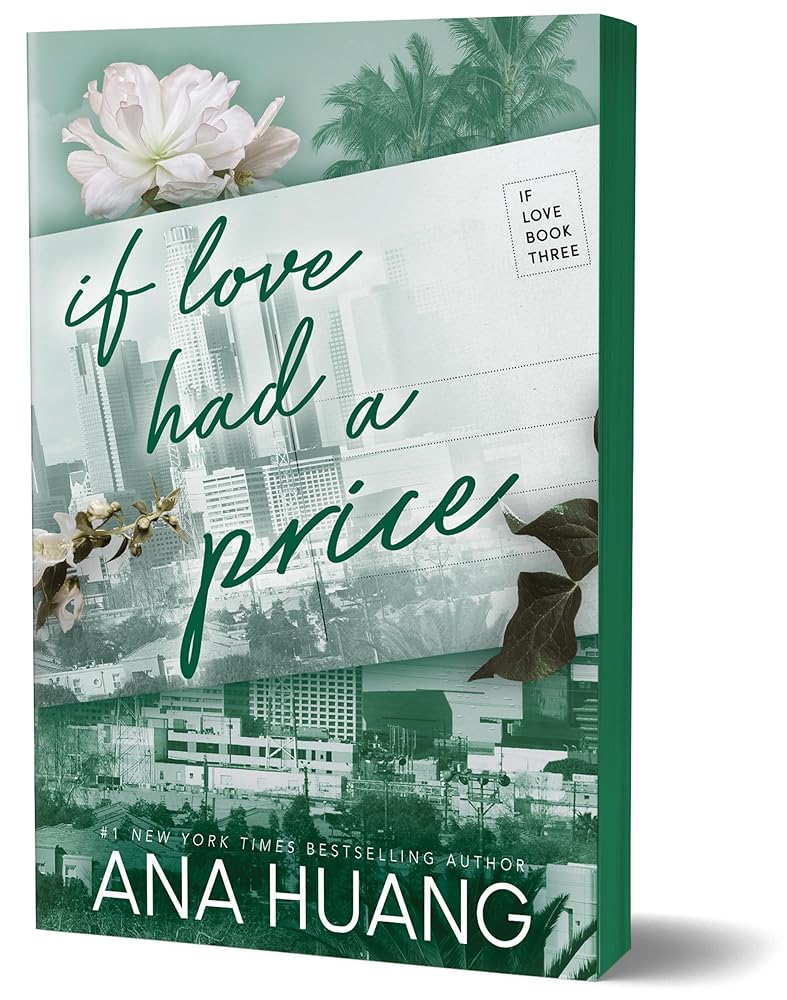If Love Had a Price (If Love, 3) by Ana Huang